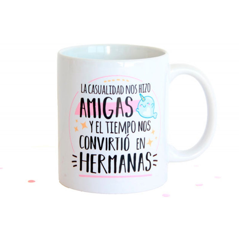 Taza - La casualidad nos hizo amigas