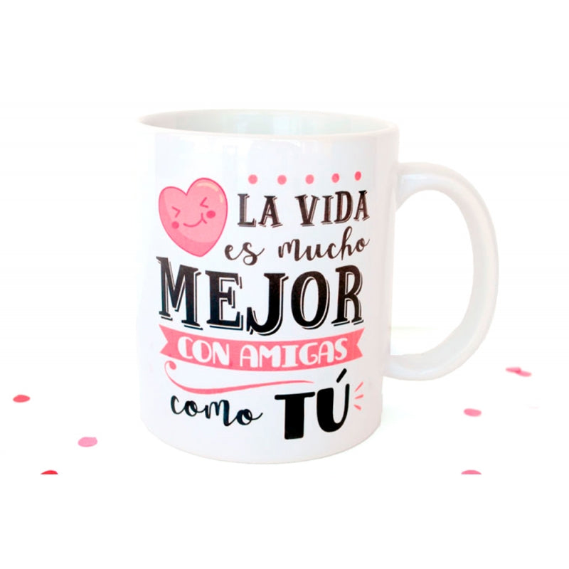 Taza - Mejor con amigas como tú
