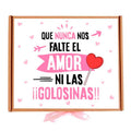 Que nunca nos falte el amor - Caja de golosinas