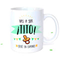 Taza - Vas a ser tito (con chupete)